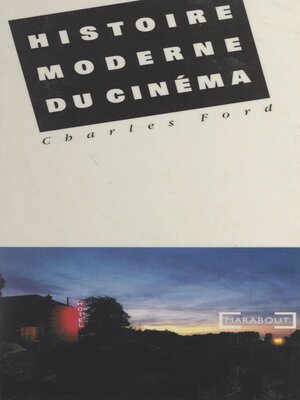 cover image of Histoire moderne du cinéma